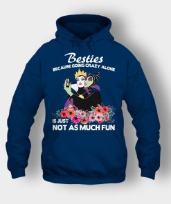 Besties-Because-Going-Crazy-Alone-Is-Not-As-Much-Fun-Disney-Maleficient-Inspired-Unisex-Hoodie-Navy