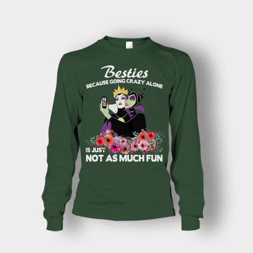Besties-Because-Going-Crazy-Alone-Is-Not-As-Much-Fun-Disney-Maleficient-Inspired-Unisex-Long-Sleeve-Forest