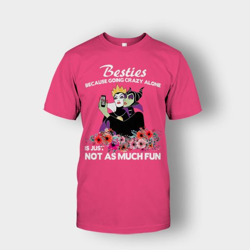 Besties-Because-Going-Crazy-Alone-Is-Not-As-Much-Fun-Disney-Maleficient-Inspired-Unisex-T-Shirt-Heliconia