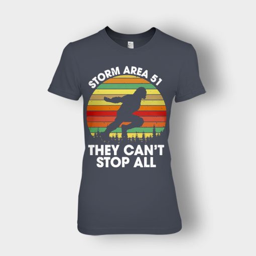 Bigfoot-Storm-Area-51-they-cant-stop-all-Ladies-T-Shirt-Dark-Heather