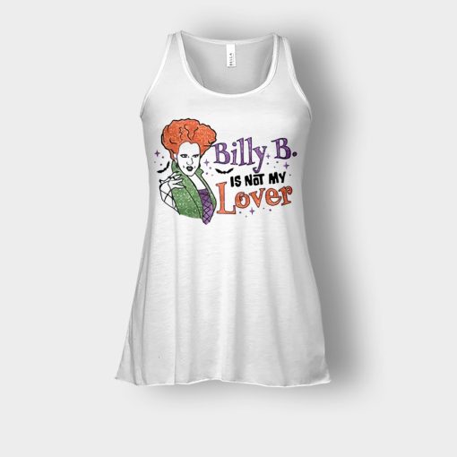 Billy-Butcherson-Is-Not-My-Lover-Halloween-Disney-Hocus-Pocus-Bella-Womens-Flowy-Tank-White