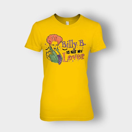 Billy-Butcherson-Is-Not-My-Lover-Halloween-Disney-Hocus-Pocus-Ladies-T-Shirt-Gold