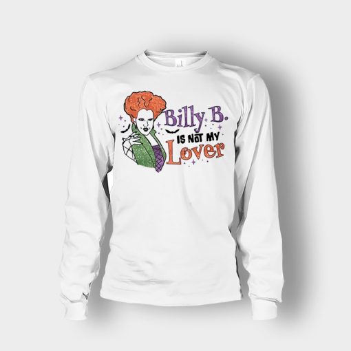 Billy-Butcherson-Is-Not-My-Lover-Halloween-Disney-Hocus-Pocus-Unisex-Long-Sleeve-White