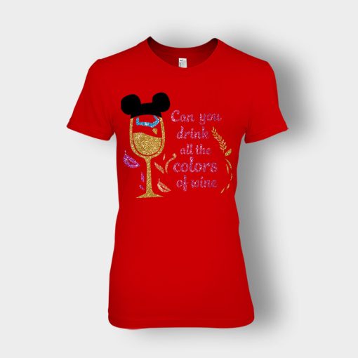 Can-You-Drink-All-The-Colors-Of-The-Wine-Disney-Pocahontas-Inspired-Ladies-T-Shirt-Red