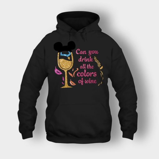 Can-You-Drink-All-The-Colors-Of-The-Wine-Disney-Pocahontas-Inspired-Unisex-Hoodie-Black