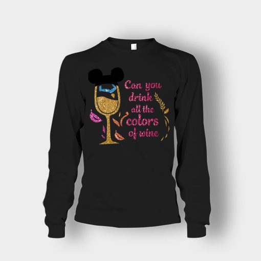 Can-You-Drink-All-The-Colors-Of-The-Wine-Disney-Pocahontas-Inspired-Unisex-Long-Sleeve-Black