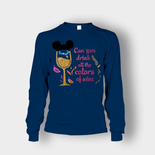 Can-You-Drink-All-The-Colors-Of-The-Wine-Disney-Pocahontas-Inspired-Unisex-Long-Sleeve-Navy