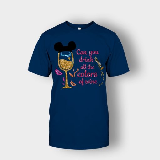 Can-You-Drink-All-The-Colors-Of-The-Wine-Disney-Pocahontas-Inspired-Unisex-T-Shirt-Navy