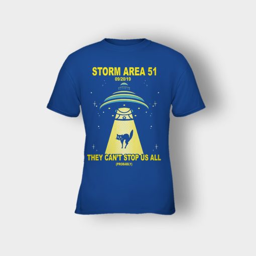 Cat-UFO-Storm-Area-51-They-Cant-Stop-All-of-Us-Kids-T-Shirt-Royal