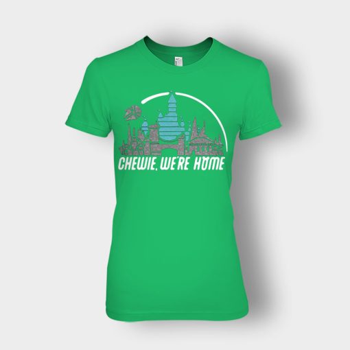 Chewie-Were-Home-Disney-Mickey-Inspired-Ladies-T-Shirt-Irish-Green