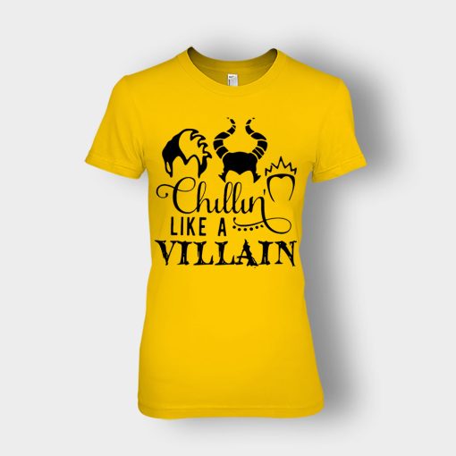 Chilling-Like-A-Disney-Villian-Ladies-T-Shirt-Gold