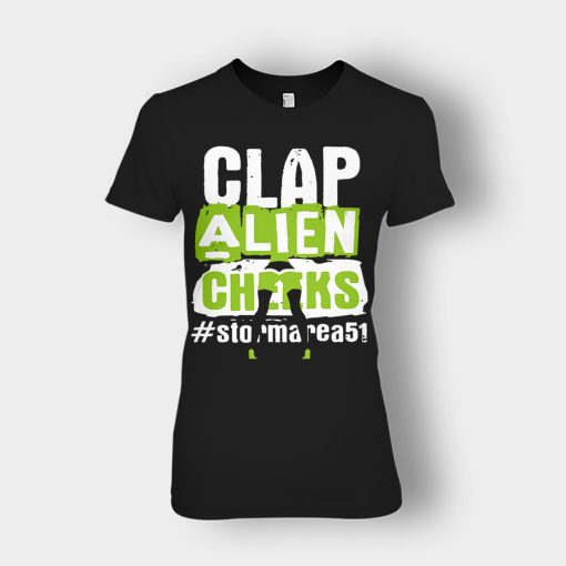 Clap-Alien-Cheeks-Storm-Area-51-Ladies-T-Shirt-Black