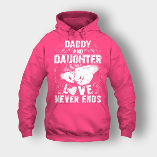 Daddy-And-Daughter-Love-Never-Ends-Fathers-Day-Daddy-Gifts-Idea-Unisex-Hoodie-Heliconia
