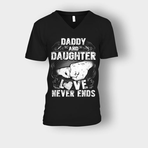 Daddy-And-Daughter-Love-Never-Ends-Fathers-Day-Daddy-Gifts-Idea-Unisex-V-Neck-T-Shirt-Black