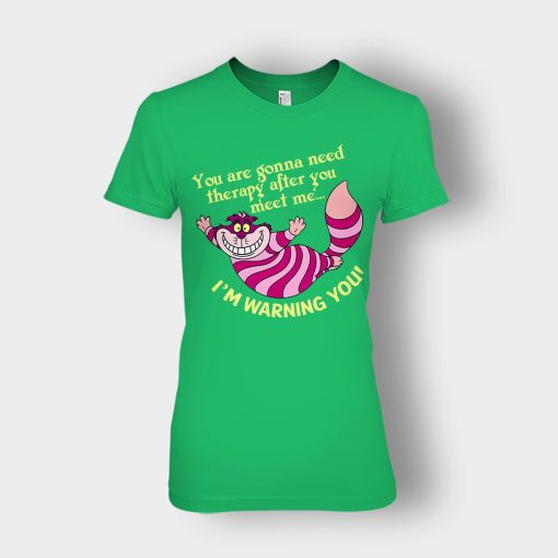Disney-Alice-in-Wonderland-Im-Warning-You-Ladies-T-Shirt-Irish-Green