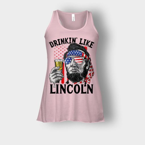 Drinkin-Like-Lincoln-4th-Of-July-Independence-Day-Patriot-Bella-Womens-Flowy-Tank-Light-Pink