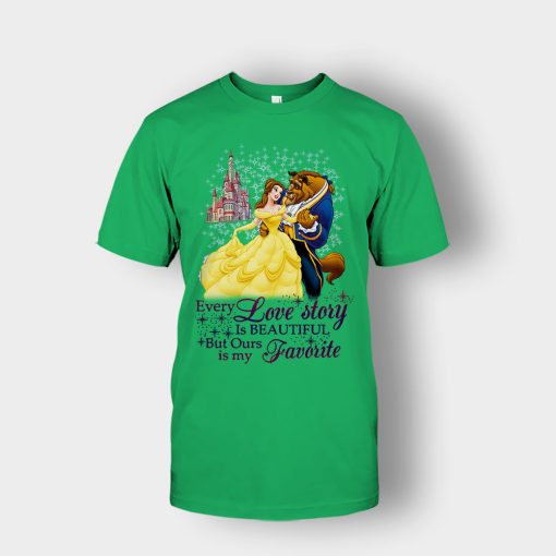 Every-Love-Story-Disney-Beauty-And-The-Beast-Unisex-T-Shirt-Irish-Green