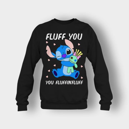 Fluff-You-You-Fluffing-Fluff-Disney-Lilo-And-Stitch-Crewneck-Sweatshirt-Black