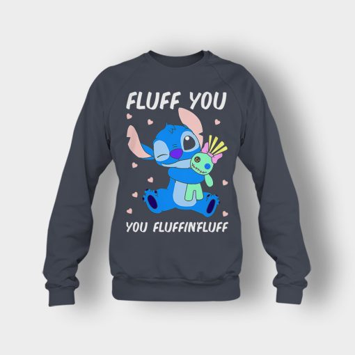 Fluff-You-You-Fluffing-Fluff-Disney-Lilo-And-Stitch-Crewneck-Sweatshirt-Dark-Heather