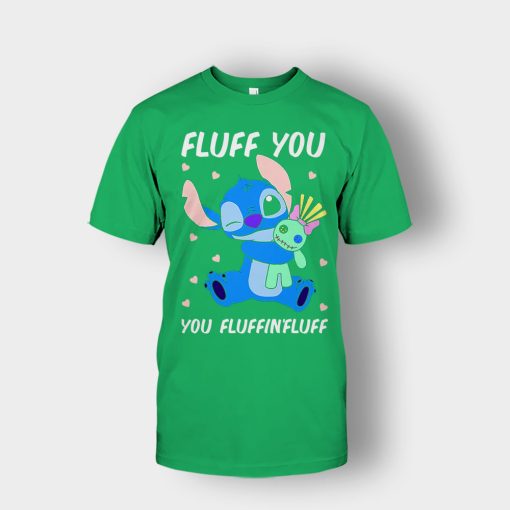 Fluff-You-You-Fluffing-Fluff-Disney-Lilo-And-Stitch-Unisex-T-Shirt-Irish-Green