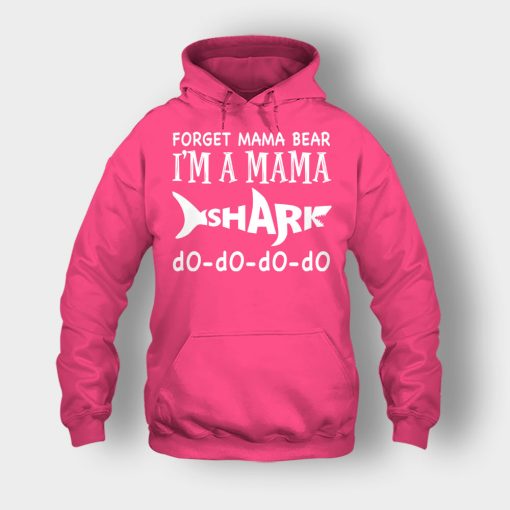 Forget-Mama-Bear-Im-A-Mama-Shark-Mothers-Day-Mom-Gift-Ideas-Unisex-Hoodie-Heliconia