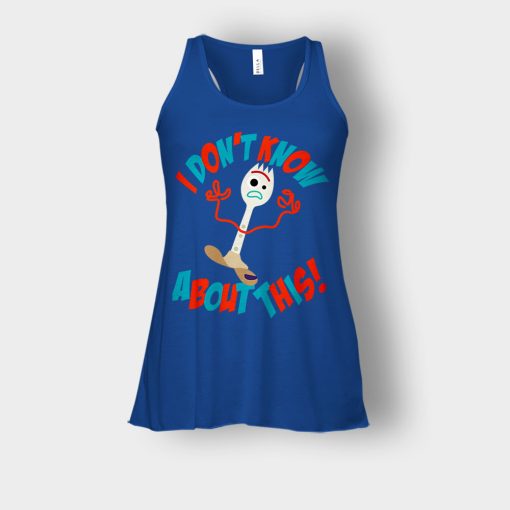 Forky-Dont-Know-About-This-Disney-Toy-Story-Inspired-Bella-Womens-Flowy-Tank-Royal