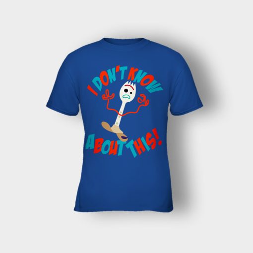 Forky-Dont-Know-About-This-Disney-Toy-Story-Inspired-Kids-T-Shirt-Royal