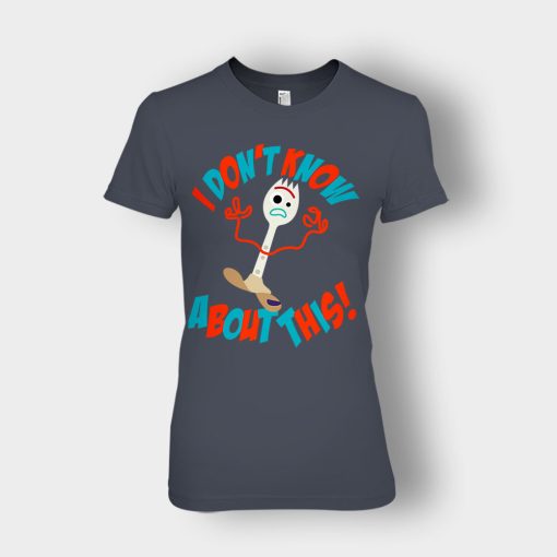 Forky-Dont-Know-About-This-Disney-Toy-Story-Inspired-Ladies-T-Shirt-Dark-Heather