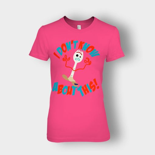 Forky-Dont-Know-About-This-Disney-Toy-Story-Inspired-Ladies-T-Shirt-Heliconia