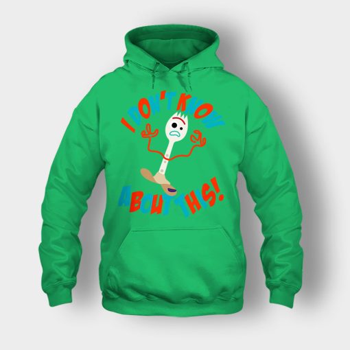 Forky-Dont-Know-About-This-Disney-Toy-Story-Inspired-Unisex-Hoodie-Irish-Green