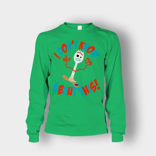 Forky-Dont-Know-About-This-Disney-Toy-Story-Inspired-Unisex-Long-Sleeve-Irish-Green