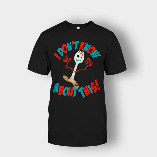 Forky-Dont-Know-About-This-Disney-Toy-Story-Inspired-Unisex-T-Shirt-Black