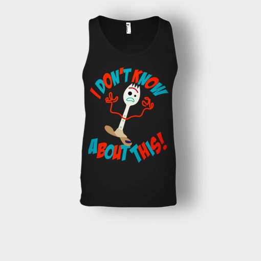 Forky-Dont-Know-About-This-Disney-Toy-Story-Inspired-Unisex-Tank-Top-Black