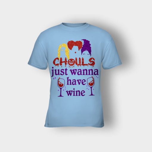Ghouls-Just-Wanna-Have-Wine-Disney-Hocus-Pocus-Inspired-Kids-T-Shirt-Light-Blue