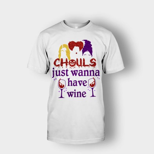 Ghouls-Just-Wanna-Have-Wine-Disney-Hocus-Pocus-Inspired-Unisex-T-Shirt-White