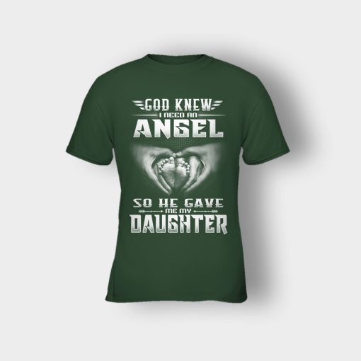 God-Knew-I-Need-An-Angel-He-Gave-My-Daughter-Fathers-Day-Daddy-Gifts-Idea-Kids-T-Shirt-Forest