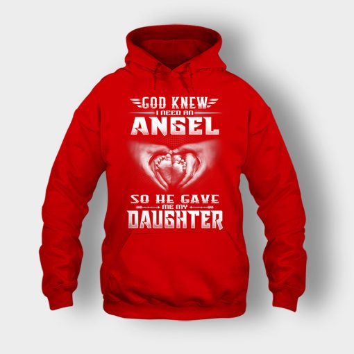 God-Knew-I-Need-An-Angel-He-Gave-My-Daughter-Fathers-Day-Daddy-Gifts-Idea-Unisex-Hoodie-Red