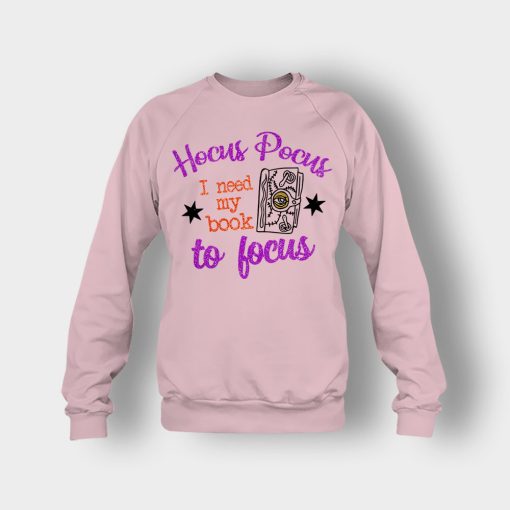 Hocus-Pocus-I-Need-My-Book-To-Focus-Disney-Inspired-Crewneck-Sweatshirt-Light-Pink