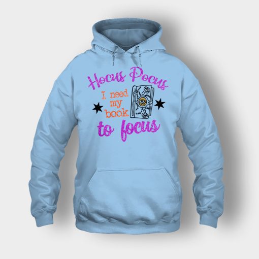 Hocus-Pocus-I-Need-My-Book-To-Focus-Disney-Inspired-Unisex-Hoodie-Light-Blue