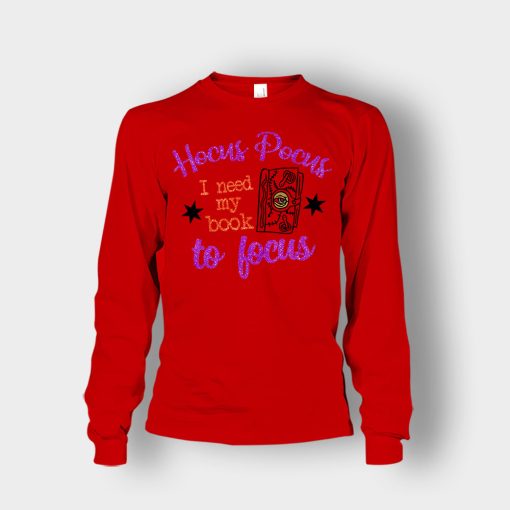 Hocus-Pocus-I-Need-My-Book-To-Focus-Disney-Inspired-Unisex-Long-Sleeve-Red