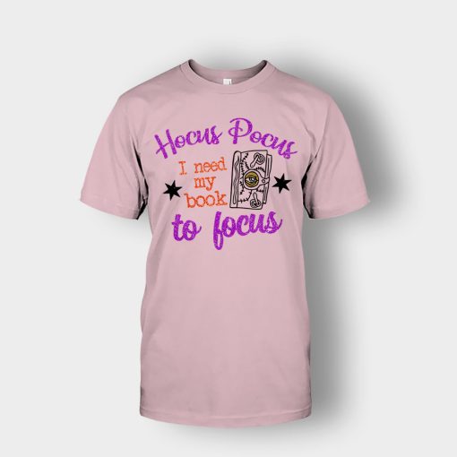 Hocus-Pocus-I-Need-My-Book-To-Focus-Disney-Inspired-Unisex-T-Shirt-Light-Pink
