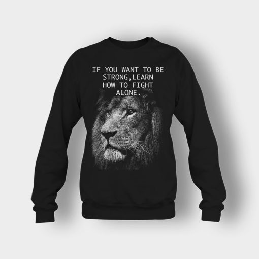 How-To-Fight-Alone-The-Lion-King-Disney-Inspired-Crewneck-Sweatshirt-Black