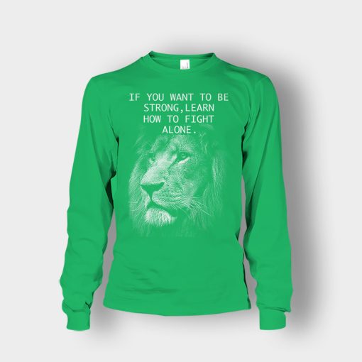 How-To-Fight-Alone-The-Lion-King-Disney-Inspired-Unisex-Long-Sleeve-Irish-Green