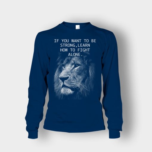 How-To-Fight-Alone-The-Lion-King-Disney-Inspired-Unisex-Long-Sleeve-Navy