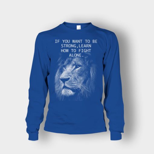 How-To-Fight-Alone-The-Lion-King-Disney-Inspired-Unisex-Long-Sleeve-Royal
