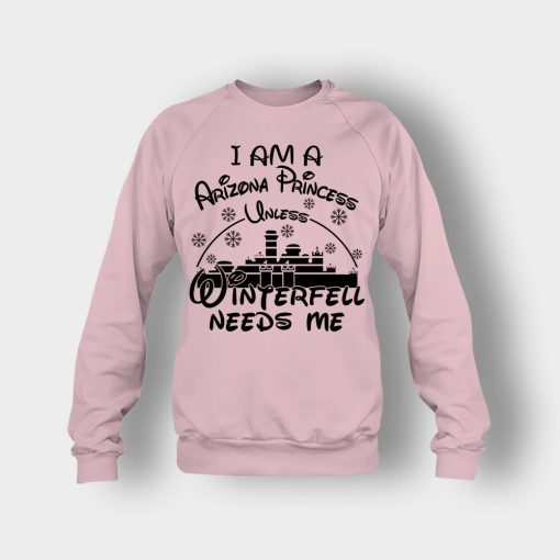 I-Am-A-Arizona-Princess-Unless-Winterfell-Needs-Me-Disney-Inspired-Crewneck-Sweatshirt-Light-Pink