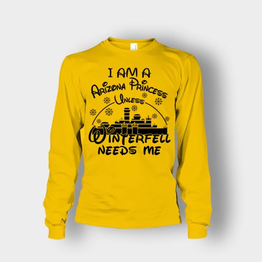 I-Am-A-Arizona-Princess-Unless-Winterfell-Needs-Me-Disney-Inspired-Unisex-Long-Sleeve-Gold