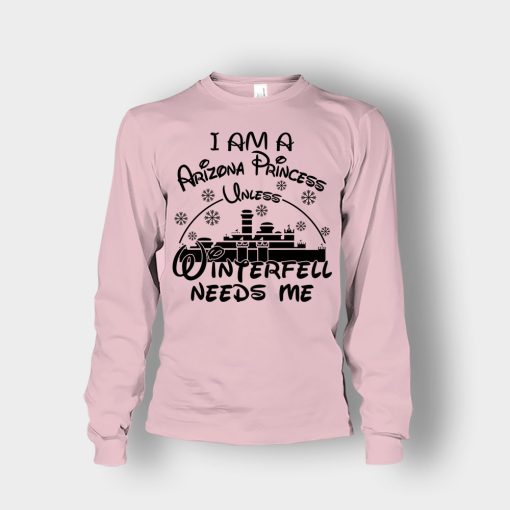 I-Am-A-Arizona-Princess-Unless-Winterfell-Needs-Me-Disney-Inspired-Unisex-Long-Sleeve-Light-Pink