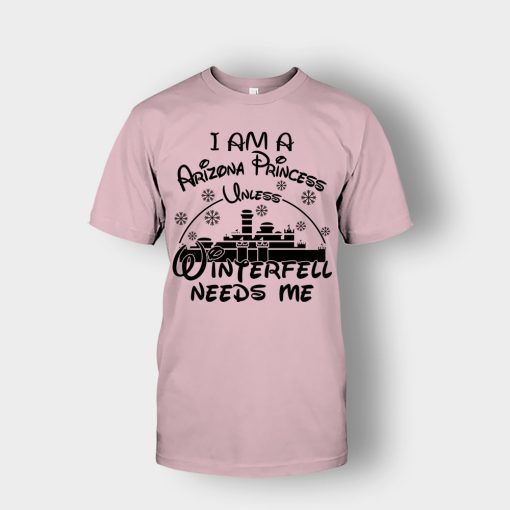 I-Am-A-Arizona-Princess-Unless-Winterfell-Needs-Me-Disney-Inspired-Unisex-T-Shirt-Light-Pink