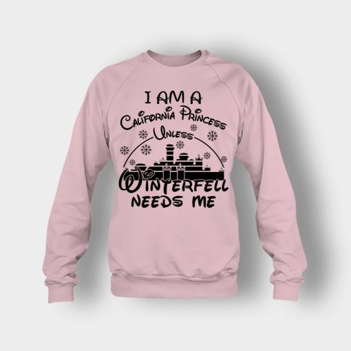 I-Am-A-California-Princess-Unless-Winterfell-Needs-Me-Disney-Inspired-Crewneck-Sweatshirt-Light-Pink